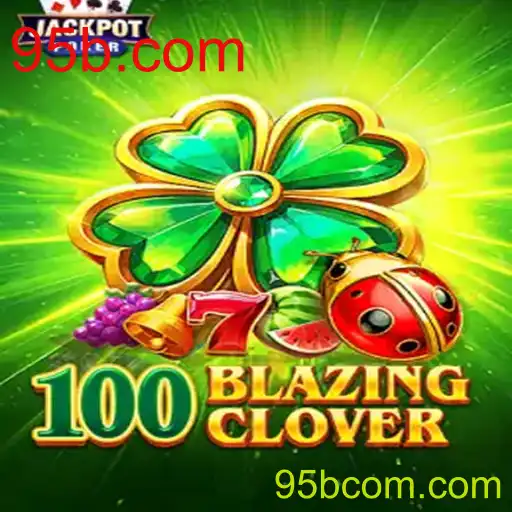 Aventura e Estratégia no 100BlazingClover