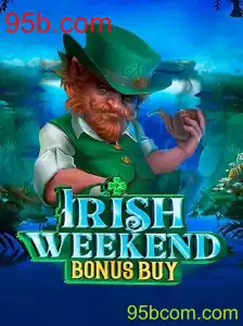 Descubra o Fascinante Mundo de IrishWeekendBonusBuy em 95b.com